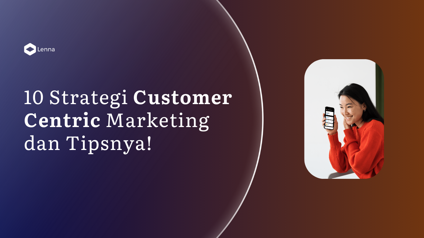 Strategi Customer Centric Marketing