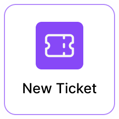 New Ticket